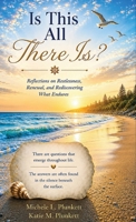 Is This All There Is? B0H4S9BHF8 Book Cover