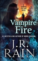 Vampire Fire 1535284404 Book Cover