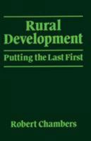 Rural Development: Putting the last first (World Development) 0582644437 Book Cover