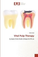 Vital Pulp Therapy 6203435031 Book Cover