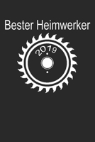 Bester Heimwerker 2019: A5 Notizbuch Dot Grid / Punktraster 120 Seiten f�r Heimwerker 1709882964 Book Cover