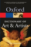 The Concise Oxford Dictionary of Art and Artists (Oxford Paperback Reference) 019282676X Book Cover