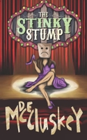 The Stinky Stump B0CL2R8XQN Book Cover