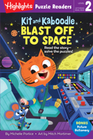 Kit and Kaboodle Blast off to Space 1644721333 Book Cover