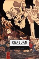 Kwaidan: Stories and Studies of Strange Things 0804836620 Book Cover
