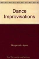 Dance Improvisations 0822953862 Book Cover