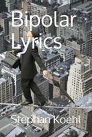 Bipolar Lyrics 1717732186 Book Cover