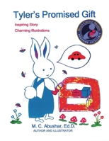 Tyler's Promised Gift 1733259848 Book Cover