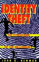 Identity Theft the cybercrime of the millennium 1559501952 Book Cover