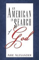An American in Search of God 1946593389 Book Cover