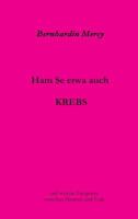 Ham Se etwa auch KREBS 3748225806 Book Cover