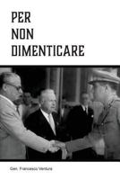 Per non dimenticare 1508892334 Book Cover