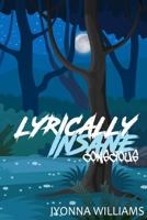 Lyrically Insane Conscious 1483456226 Book Cover
