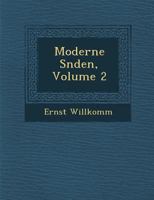 Moderne S Nden, Volume 2 1286961106 Book Cover