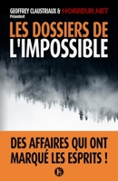 Les Dossiers de l'impossible - Volume 1 B0BW2G5LVY Book Cover
