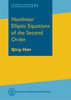 Nonlinear Elliptic Equations of the Second Order 1470426072 Book Cover