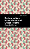 Spring in New Hampshire and Other Poems 054856969X Book Cover