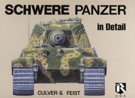 Schwere Panzer in Detail (Heavy Tanks in Detail) 0963382497 Book Cover