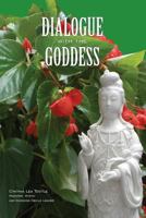 Dialogue with the Goddess: Expanded Edition 1477501177 Book Cover