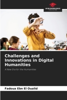 Challenges and Innovations in Digital Humanities 6209094635 Book Cover