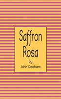 Saffron Rosa 1037105095 Book Cover