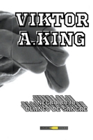 Negro Rojo, Blanco de Sangre (Viktor A. King Anna) (Spanish Edition) B0CNVPT1Z8 Book Cover