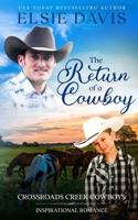 The Return of a Cowboy B0BW7QMB2J Book Cover