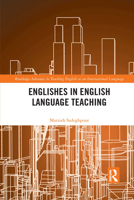 Englishes in English Language Teaching 103209074X Book Cover