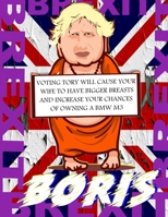 Brexit Boris: Number 10 downing street brexit conservative party prime minister planner 2020 169459338X Book Cover