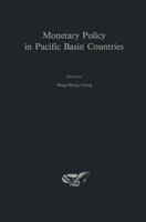 Monetary Policy in Pacific Basin Countries 0898382904 Book Cover