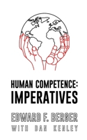 Human Competence: Imperatives B09SBNJVN7 Book Cover