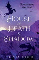 House of Death and Shadow (Of Gods and War) B0DNBRPQQQ Book Cover