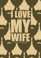 I Love It When My Wife Compliments My Beard: Gag Gift For Husband; Funny Journal Notebook For Beard Care; Beard Gifts For Men 1706178565 Book Cover