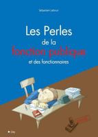 Les perles des fonctionnaires 2352888093 Book Cover