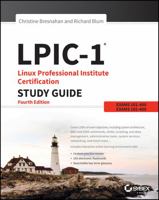 Lpic-1: Linux Professional Institute Certification Study Guide: Exam 101-400 and Exam 102-400 1119021189 Book Cover