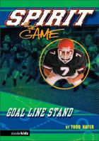 Goal-Line Stand 0310706696 Book Cover