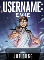 Username: Evie 0762460105 Book Cover
