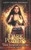 Dark Powers: A Paranormal Reverse Harem Romance B08VQZWFLG Book Cover