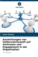 Auswirkungen von Vetternwirtschaft auf Vertrauen und Engagement in der Organisation (German Edition) 6207849906 Book Cover