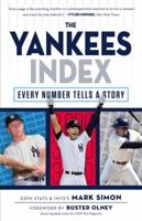 Numbers Don't Lie: Yankees: The Biggest Numbers in Yankees History 1629371769 Book Cover