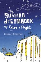 The Russian Dreambook of Colour and Flight 0618563733 Book Cover