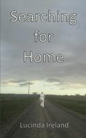 Searching for Home 1497304075 Book Cover