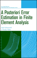 A Posteriori Error Estimation in Finite Element Analysis 047129411X Book Cover