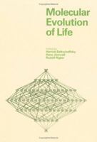 Molecular Evolution of Life (Chemica Scripta : Vol 26b, 1986) 0521336422 Book Cover