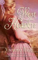 West of Heaven 0373293143 Book Cover