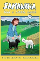 Samantha Has a Little Lamb (Samantha Series of Chapter Books) B0884H7P3W Book Cover