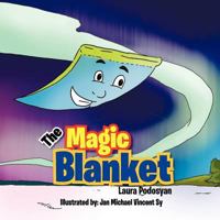 The Magic Blanket 1465346171 Book Cover