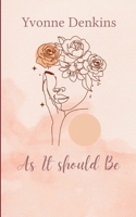 As it Should Be Such Is Life 1807157512 Book Cover