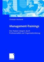 Management-Trainings: Den Nutzen Steigern Durch Professionalitat Und Organisationsbezug 3409142789 Book Cover