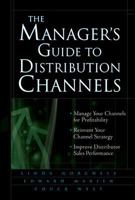 The Manager's Guide to Distribution Channels 0071428682 Book Cover